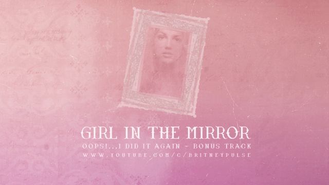Britney Spears - Girl in The Mirror | Legendado (PT-BR) смотреть онлайн