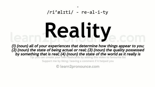 Pronunciation of Reality | Definition of Reality смотреть онлайн