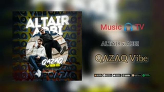 ALTAIR x ABBI-QAZAQ VIBE новый клип 2022 смотреть онлайн