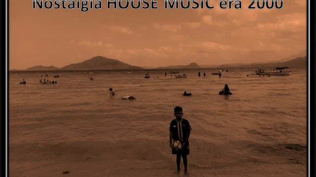 Nostalgia HOUSE MUSIC era 2000 смотреть онлайн