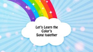 Colors Song | Learning Colors Song | Song for Kids | Junior Buddies Nursery Rhymes for Kids