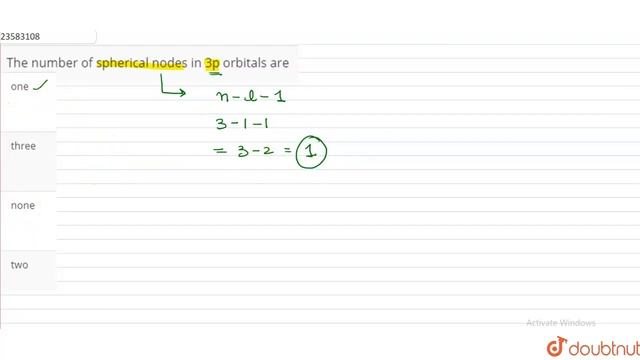 The number of spherical nodes in 3p orbitals are смотреть онлайн