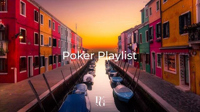 The Best Poker Playlist #2 - By Poker & Gamble