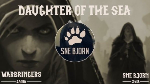 Daughter of the Sea - Warbringers: Jaina | Wht Mst cover (ex. Sne Bjorn)