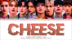 [1 HOUR] Stray Kids Cheese Lyrics (스트레이 키즈 Cheese 가사) (Color Coded Lyrics Eng/Rom/Han)