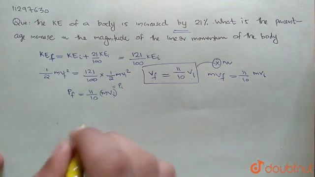 The kinetic energy of a body is increased by `21%`. What is the percentage increase смотреть онлайн