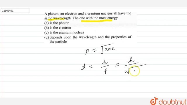 A photon , an electron and a uranium nucleus all have the same wavelength. смотреть онлайн
