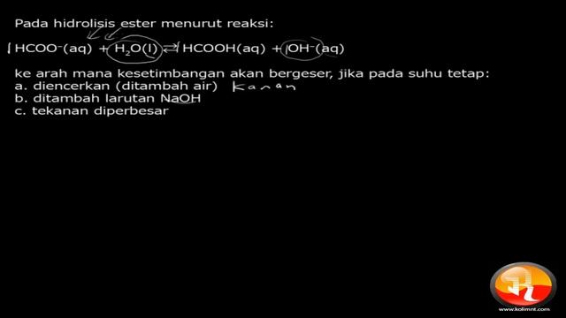 🔴[KESETIMBANGAN KIMIA]🔴Pada hidrolisis ester menurut reaksi:HCOO–(aq) + H2O(l) ⇄ HCOOH(aq) + OH–(aq смотреть онлайн