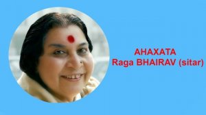 40-АНАХАТА  Raga BHAIRAV (sitar)