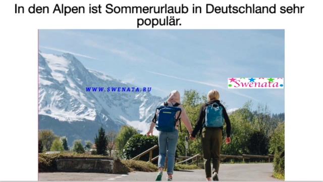 A2/B1 I Urlaub In Den Alpen I Bildbeschreibung