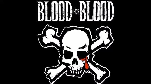 Blood for Blood - Some Kind Of Hate смотреть онлайн