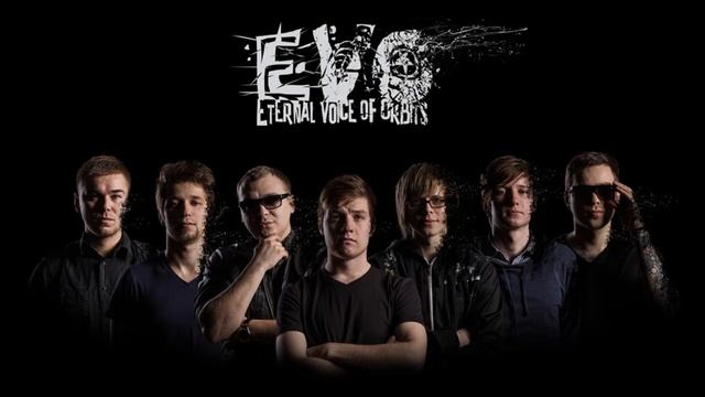 Eternal Voice Of Orbits (EVO) - Сколько можно