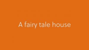 Gateway A1+U4_A Fairy Tale House_Great_Learners_Great_Thinkers_Video