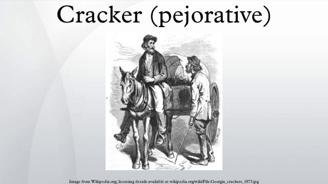 Cracker (pejorative) смотреть онлайн