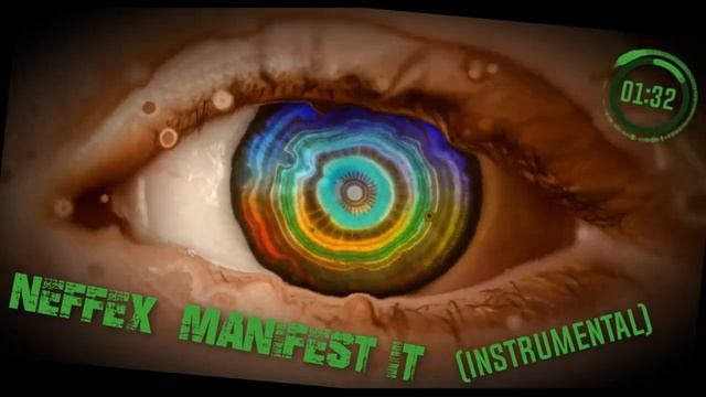 NEFFEX - Manifest It (Instrumental) смотреть онлайн