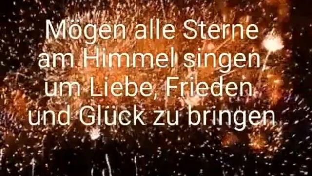 Happy New Year - Mögen alle Sterne am Himmel singen... смотреть онлайн