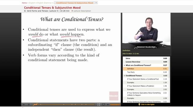 "Conditional Tenses & Subjunctive Mood" | English Grammar with Educator.com смотреть онлайн