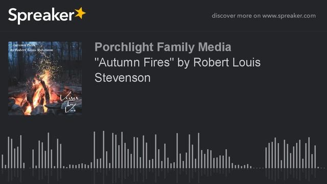 "Autumn Fires" by Robert Louis Stevenson смотреть онлайн