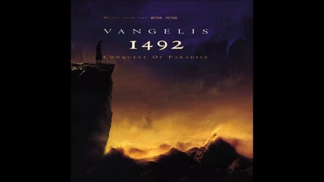 Vangelis Papathanasiou-1492:Conquest of Paradise--Track 7--West Across the Ocean Sea смотреть онлайн