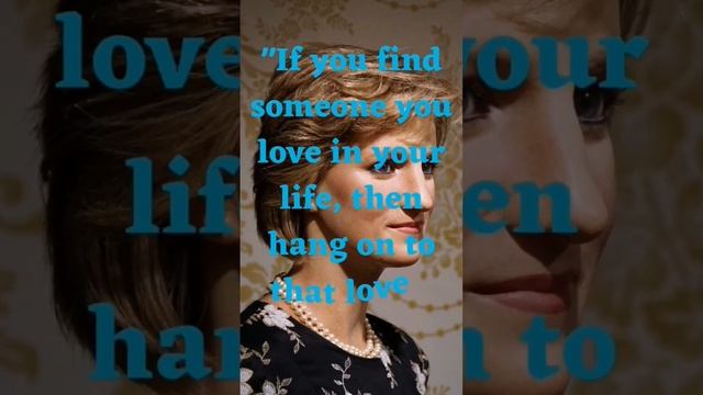 Princess Diana's quotes about love - inspirational quotes | Motivational quotes | #quote #youtube смотреть онлайн