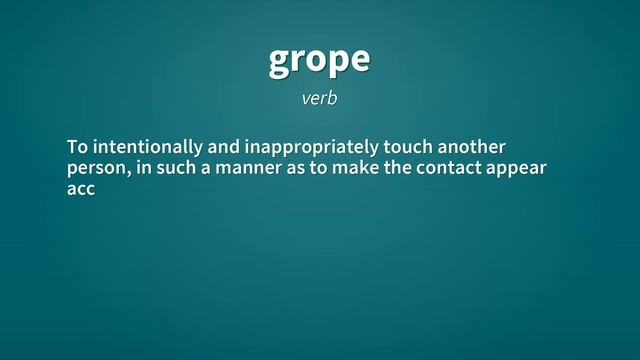 Grope | Definition of grope смотреть онлайн