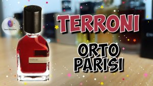 ORTO PARISI TERRONI (2017) / знакомство с ароматом - впечатления, эмоции и итоги обзора
