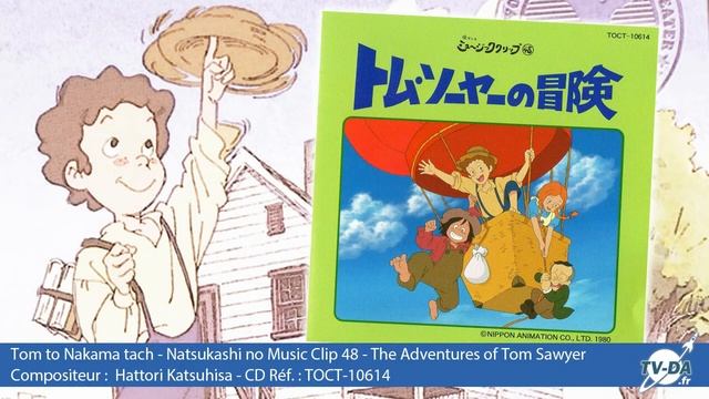 Tom Sawyer - Tom to Nakama Tach смотреть онлайн