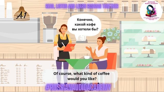 In the cafe! В кафе! Russian language A1-A2. Russian for beginners. Dialogues in Russian. смотреть онлайн