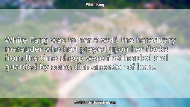 White Fang Audiobook Chapter 22 смотреть онлайн