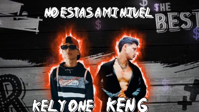 Kely One❌️_FT_❌️Ken G_❌️No Estas A Mi Nivel (VISUALIZER) смотреть онлайн
