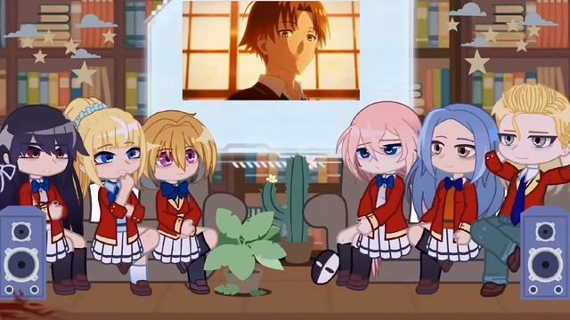 Classroom Of The Elite React To Ayanokoji || COTE || Gacha React смотреть онлайн