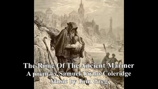 The Rime Of The Ancient Mariner - Part The Seventh (Edit) смотреть онлайн