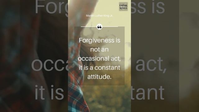 MLK Jr.'s Powerful Quote: Forgiveness as a Constant Attitude смотреть онлайн