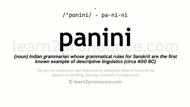 Pronunciation of Panini | Definition of Panini смотреть онлайн