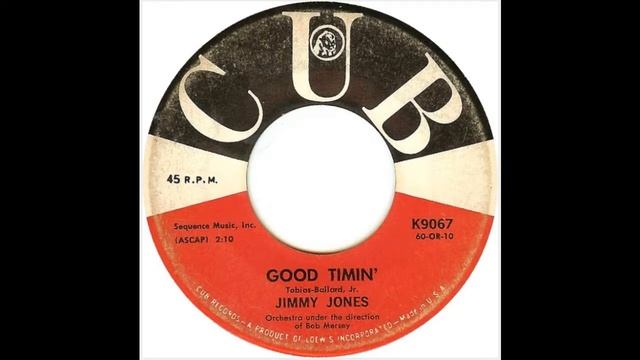 JIMMY JONES - Good Timin' / Handy Man - Stereo