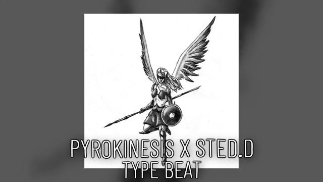 [SOLD] Pyrokinesis x Sted.D Type Beat - "Valkyrie" смотреть онлайн