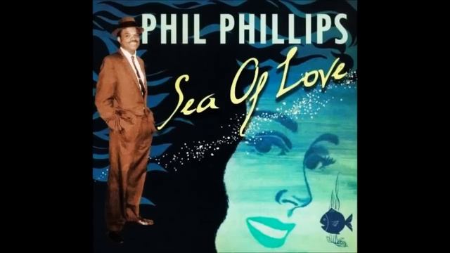 Phil Phillips - Sea Of Love (Remastered) смотреть онлайн
