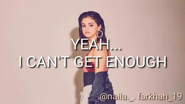 selena gomez ,I can't get enough ft.benny blanco смотреть онлайн