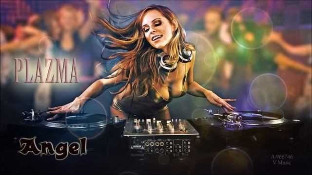 PLAZMA - Angel // Disco Music смотреть онлайн