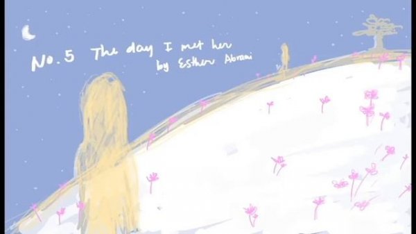 No. 5 The Day I Met Her by Esther Abrami