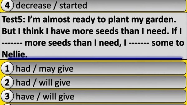 English grammar test: first conditional or second conditional; part 2