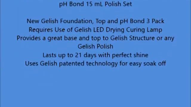 Gelish Gel LED Foundation Base Coat + Top It Off Coat + pH Bond 15 mL Polish Set смотреть онлайн