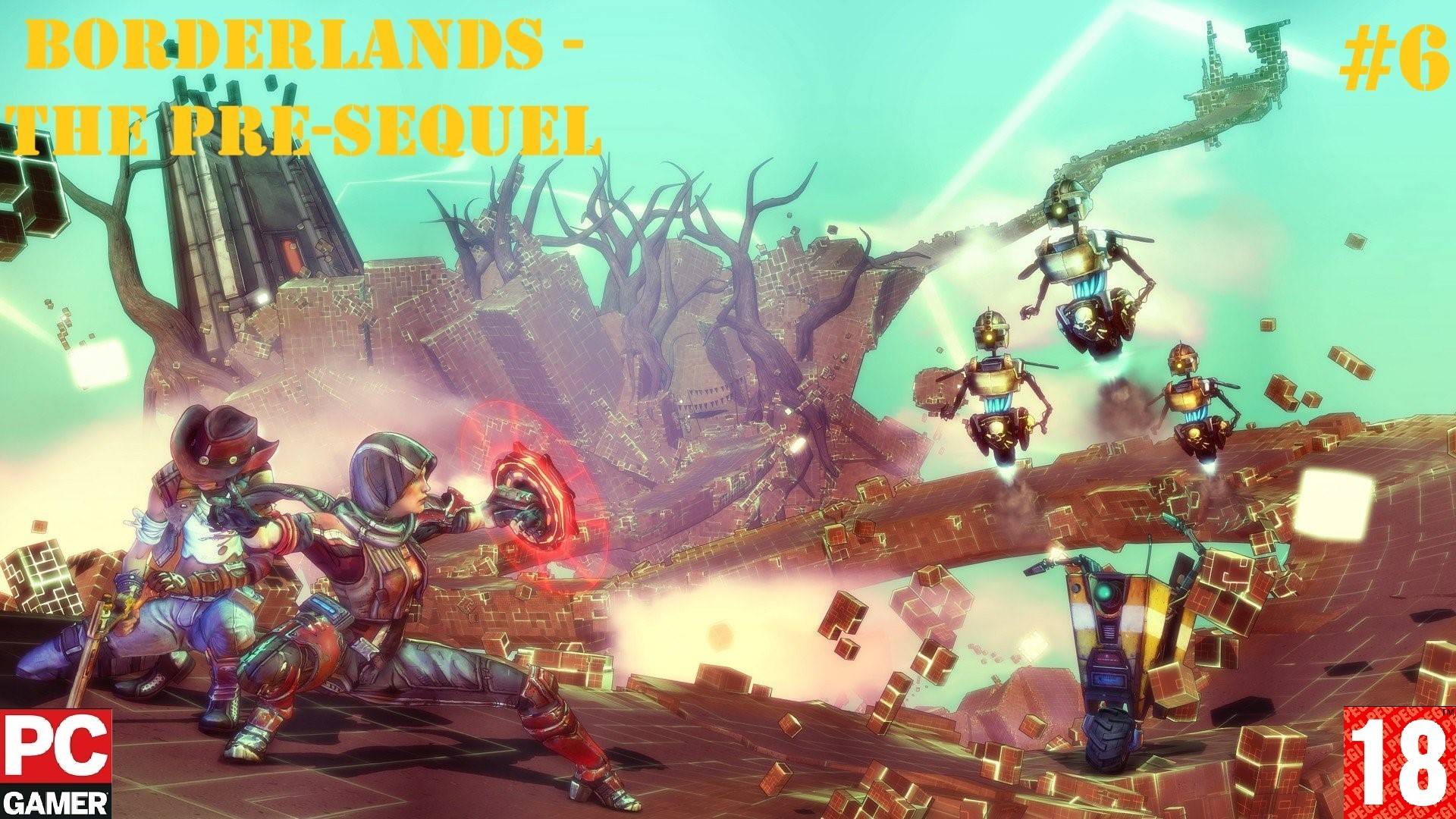 Borderlands - The Pre-Sequel (PC) - Прохождение #6. (без комментариев) на Русском.