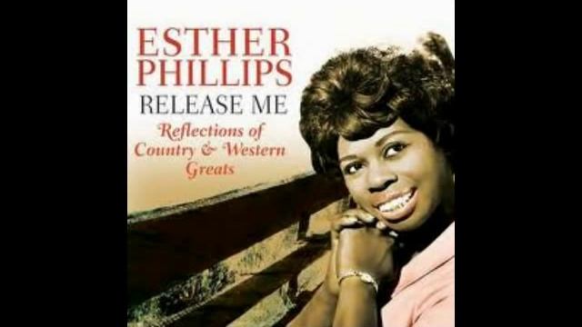 Release Me - ESTHER PHILLIPS смотреть онлайн