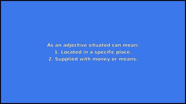 SITUATED - Meaning and Pronunciation смотреть онлайн