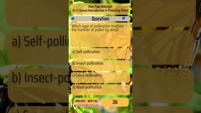 Which type of pollination involves the transfer of pollen by wind? смотреть онлайн