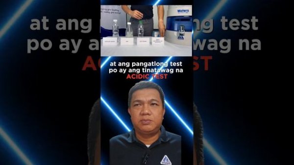 WATERS PHILIPPINES WATER TEST, REAGENT TEST, ACID TEST, PH LEVEL TEST, ALKALINE AND MINERAL TEST