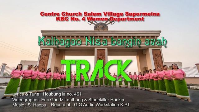 Kalhagao Nisa bangin avah 🛑TRACK🛑 Women Department C/c Salem Vill. Sapormeina KBC No.4 смотреть онлайн