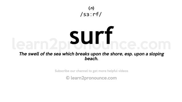 Pronunciation of Surf | Definition of Surf смотреть онлайн