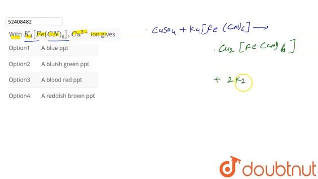With K_(4)[Fe(CN)_(6)],Cu^(2+) ion gives | CLASS 12 | ANALYTICAL CHEMISTRY | CHEMISTRY | Doubtnu... смотреть онлайн
